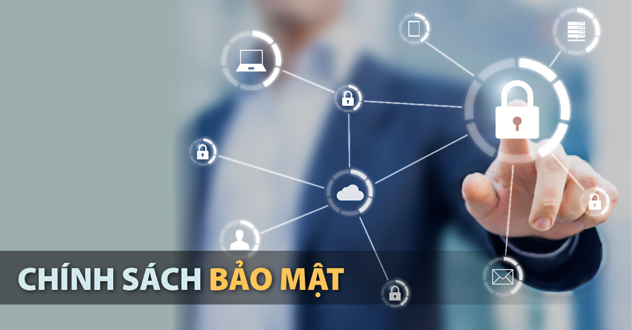 Tuân thủ chính sách bảo mật để đảm bảo 100% quyền lợi người chơi